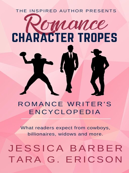 Title details for Romance Character Tropes by Tara G. Ericson - Available